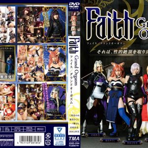 Faith/Grand Orgasm